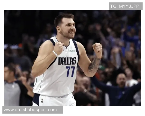 东契奇本赛季火力全开14场30分以上5场40分以上仅1场低于20分